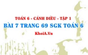 Bài 7 trang 69 SGK Toán 6 tập 1 Cánh Diều